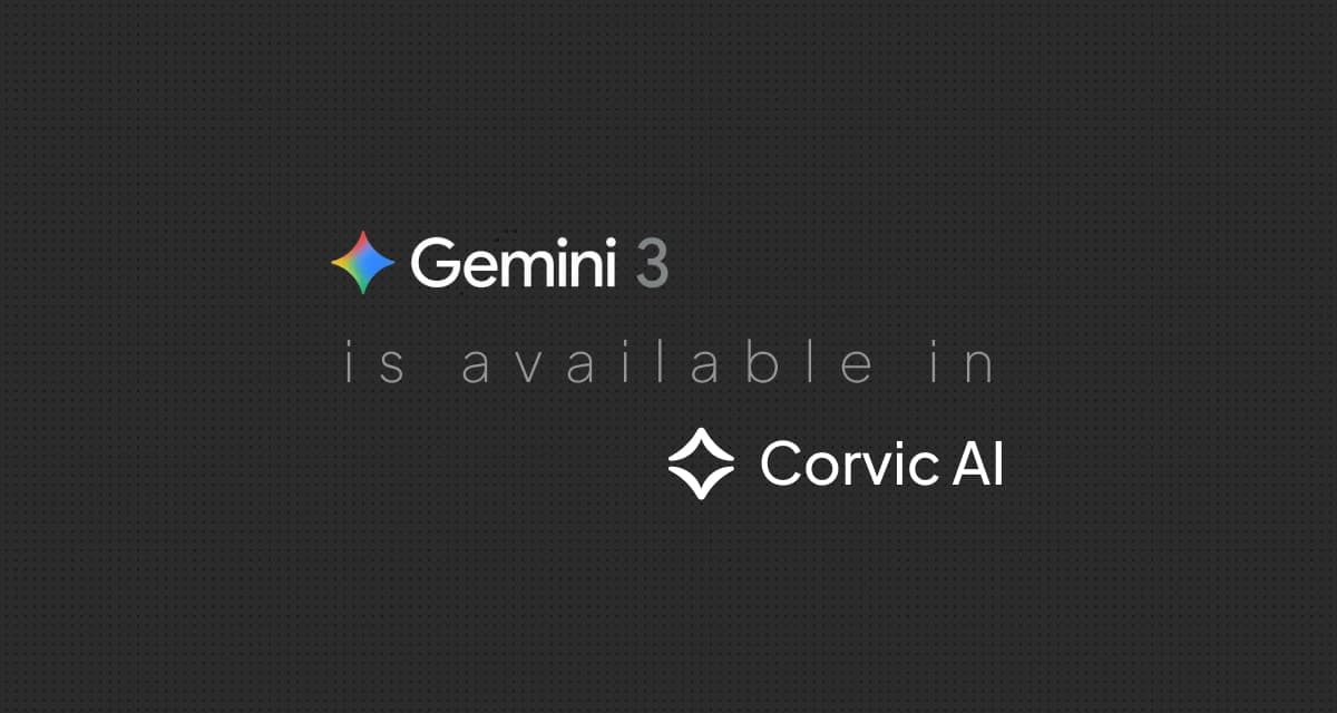 Gemini 3 Pro is now live inside Corvic AI